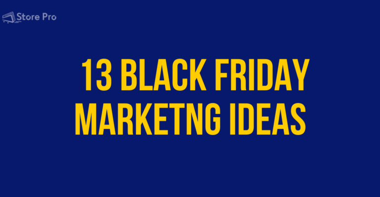 Black Friday Marketing Ideas 2019