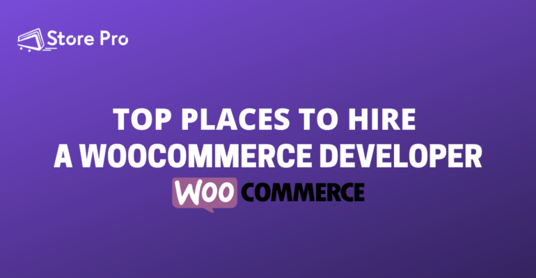 How to hire a WooCommerce Developer