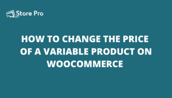 How to change the price of a variable product on WooCommerce