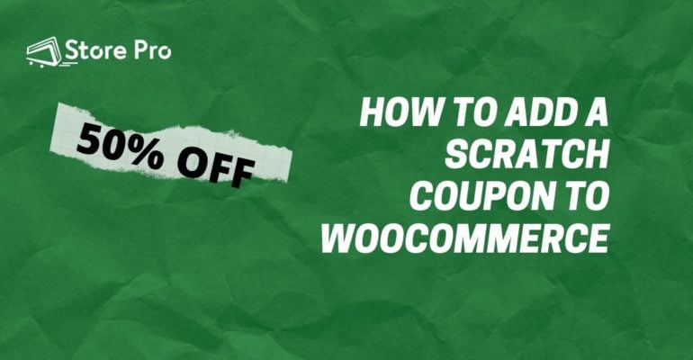 dding Scratch Coupon to WooCommerce