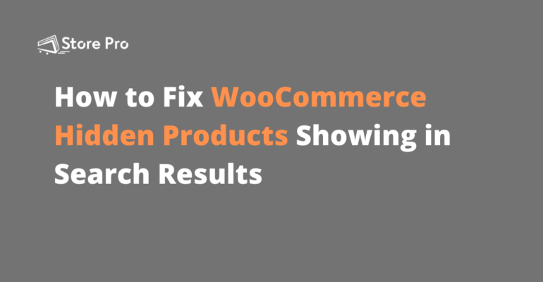 how to fix woocommerce hidden products