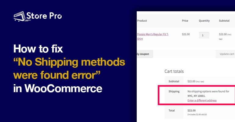 How to Fix No Shipping Methods Were Found Error in WooCommerce