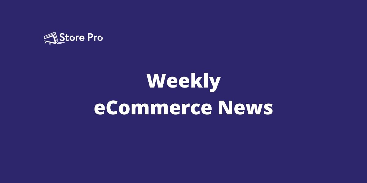 weekly-ecommerce-round-up-5