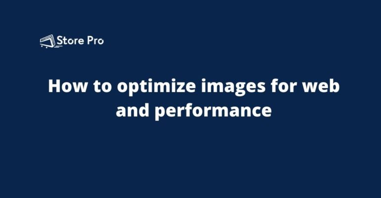 How to optimize images for web and performance-featured-image
